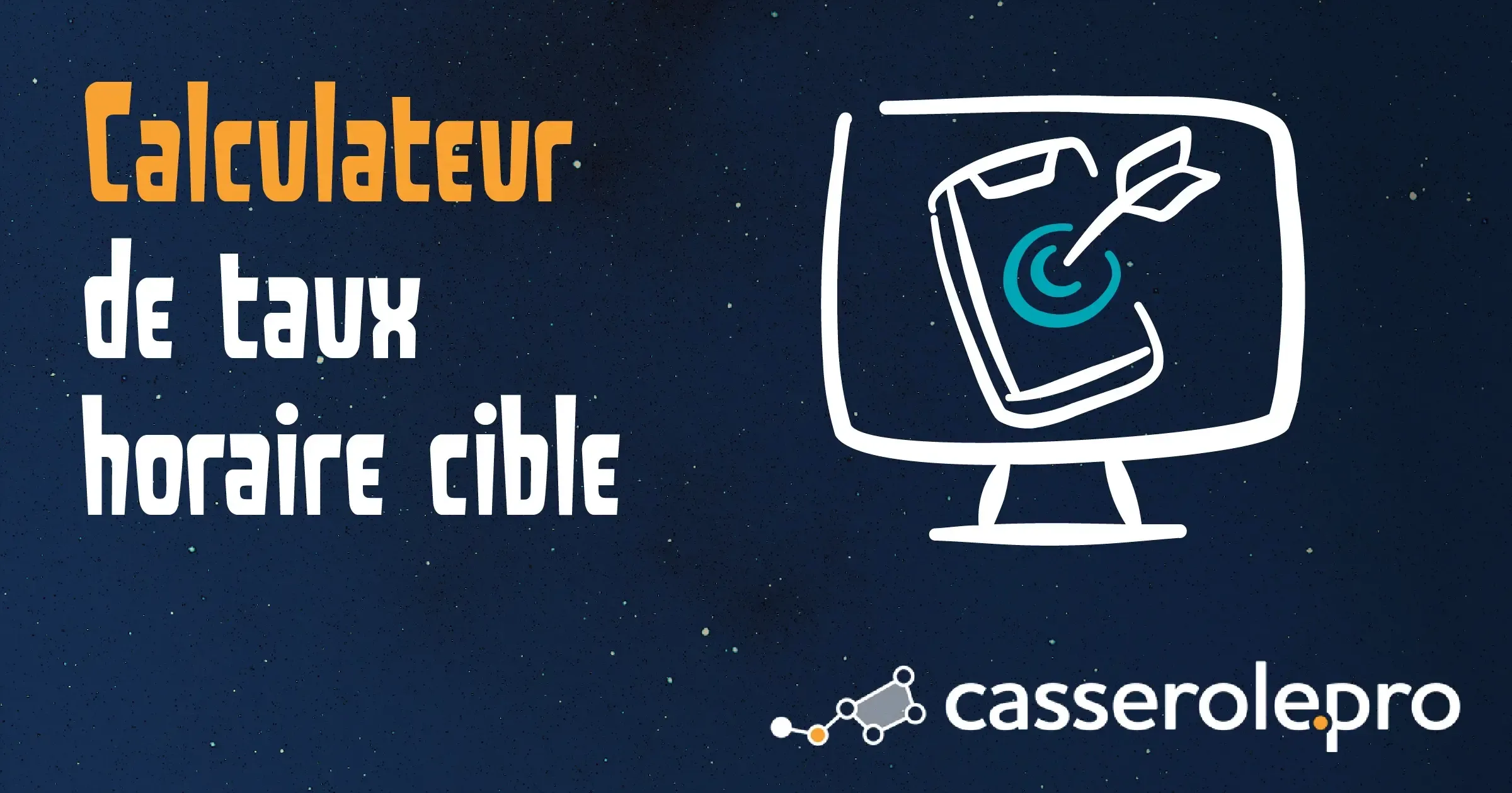 Calculateur de taux horaire cible pour équipe - Casserole.pro